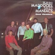 John Maddocks Jazz Maniacs - Good Vibrations (2022) [Hi-Res]