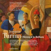 Joaquín Turina, Alexandre Brussilovsky - Turina: Himno a la Belleza (2020)