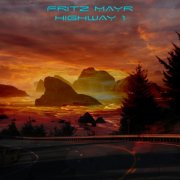 VA - Fritz Mayr - Highway 1 (2020) [Hi-Res]