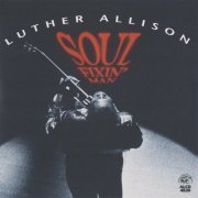 Luther Allison - Soul Fixin' Man (1994)