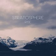 Stratosphere - Rise (2016)