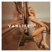 VA - Vanlife Chill, Vol. 10 (2022)