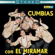 Conjunto Miramar - Cumbias Con el Miramar (2019)