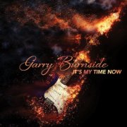 Garry Burnside - It's My Time Now (2025) [Hi-Res]