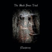 The Black Swan Triad - Maelstrom (2023)
