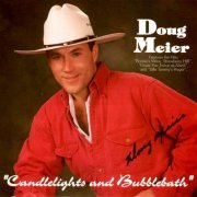 Doug Meier - Candlelights and Bubblebath (1996)