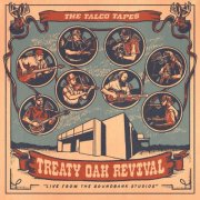 Treaty Oak Revival - The Talco Tapes (2025) [Hi-Res]