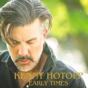 Kenny Hotopp - Early Times EP (2025) Hi-Res