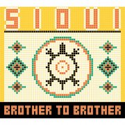 Gilles Sioui - Brother to Brother (2013)