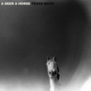 A Deer A Horse - Texas Math (2024) Hi Res