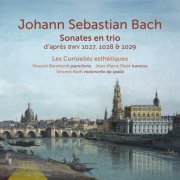 Les Curiosités esthétiques - J. S. Bach: Sonates en trio d'après BWV 1027, 1028 & 1029 (2026) [Hi-Res]
