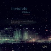 André Mehmari, Sergio Reze - Invisible Cities - Part One (2026) [Hi-Res]