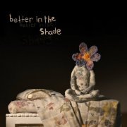 Patrick Watson - Better in the Shade (2022) [Hi-Res]