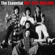 Bay City Rollers - The Essential Bay City Rollers (2009)