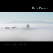 Rain Parade - Home In Any Language (KCRW Mix) (2026) [Hi-Res]