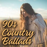 VA - 90s Country Ballads (2023)