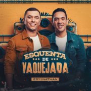 Edy e Nathan - Esquenta de Vaquejada (2025)