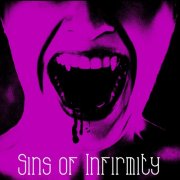 Sins of Infirmity - S/T (2026) Hi Res