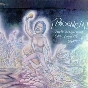 Justo Betancourt & Conjunto Borincuba – ¡Presencia! (1978)
