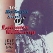 Loleatta Holloway - The Hotlanta Soul of Loleatta Holloway (2011) Flac