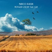 Marco Ragni - Mother From The Sun (2014) CD-Rip