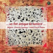 Frédéric Vaysse-Knitter & Gionata Sgambaro - …un flot antique de lumière… (2020) [Hi-Res]