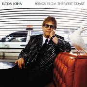 Elton John - Songs From The West Coast (Expanded Edition) (2001/2019)