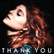 Meghan Trainor - Thank You (Deluxe Edition) (2016) хРш-Куыъ