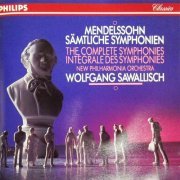 Wolfgang Sawallisch - Mendelssohn: The Complete Symphonies 1-5 (1991)