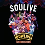 Soulive - Bowlive - Live at the Brooklyn Bowl (2011)