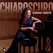 Vedrana Subotic - Chiaroscuro (2024) [Hi-Res]