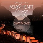 VA - Asian Heart Lounge: Chillout Your Mind (2019)