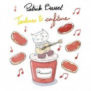 Patrick Basset - Tartines et confiture (2020)