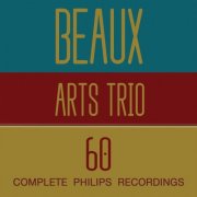 Beaux Arts Trio - Complete Philips Recordings (60th Anniversary 60 CDs) (2015)