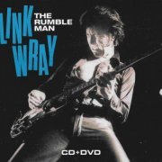 Link Wray ‎– The Rumble Man (Deluxe Edition) (2017)