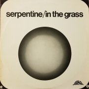 Serpentine - In the Grass (1970)