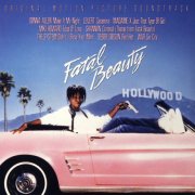 VA - Fatal Beauty (Original Motion Picture Soundtrack) (1987)