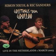 Simon Nicol & Ric Sanders - Greetings From Grolloo (2024)