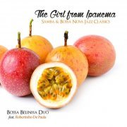 Belinha Bossa Duo - The Girl from Ipanema: Samba & Bossa Nova Jazz Classics (2015) [Hi-Res]