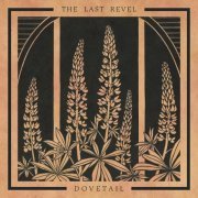 The Last Revel - Dovetail (2023)