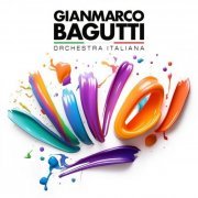 Gianmarco Bagutti Orchestra Italiana - Vivo (Live) (2024)