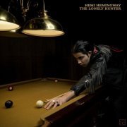 Hemi Hemingway - The Lonely Hunter (2021) [Hi-Res]