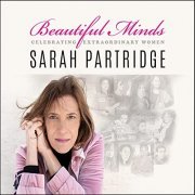 Sarah Partridge - Beautiful Minds: Celebrating Extraordinary Women (2021)