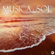 VA - Musica Del Sol Vol 5: Luxury Lounge & Chillout Music (2020) FLAC