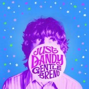 Gentle Brett - Just Dandy (2017)