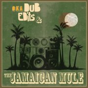 Oka - Dub, Edits & The Jamaican Mule (Live) (2026)