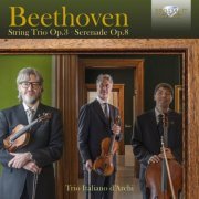 Trio Italiano d'Archi - Beethoven: String Trio, Op. 3, Serenade, Op. 8 (2019) [Hi-Res]