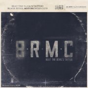 Black Rebel Motorcycle Club - Beat the Devil's Tattoo (2010)