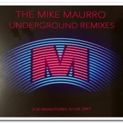 VA - The Mike Maurro Underground Remixes [2CD Set] (2020)