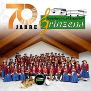 Bundesmusikkapelle Grinzens, De vom Berg & G-Brass - 70 Jahre (2025)